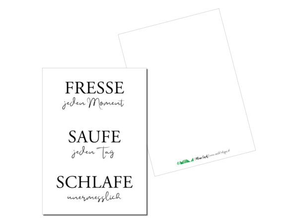 Postkarte // Fresse Saufe Schlafe